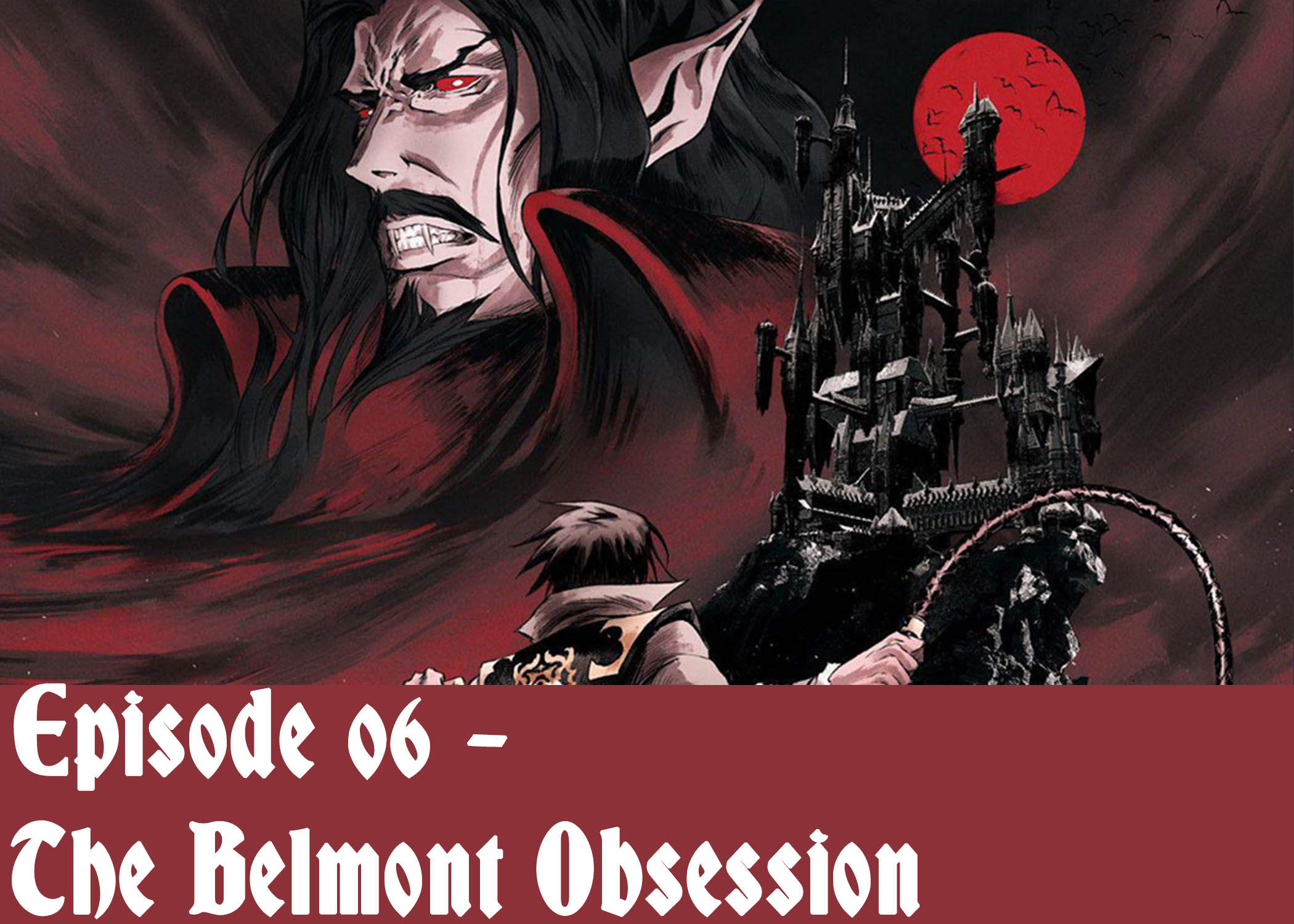 Episode 06 - The Belmont Obsession