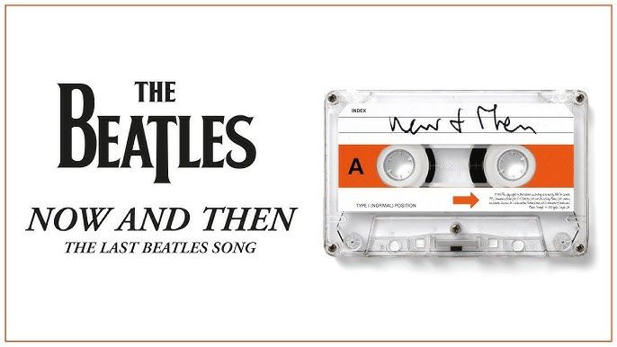 The Beatles - Now and Then (2023)